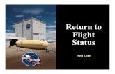 Return to Flight Status - NASA...2004/08/10  · Return to Flight Status Neil Otte Columbia Investigation Columbia Investigation Columbia Investigation Overview Columbia hit by foam