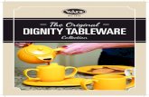 The Original DIGNITY TABLEWARE - Wade Ceramics · Dignity tableware provides aid to individuals living with Alzheimer’s, dementia and any other physical or mental impairments. The