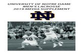 UNIVERSITY OF NOTRE DAME MEN’S LACROSSE 2019 MEDIA … · 2019. 6. 3. · 2 | UNIVERSITY OF NOTRE DAME® HISTORY Year Coach W L Pct. Conference Conference Record NCAA 1981 Rich