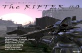 The RIFTER #0 · 2018. 1. 14. · Contents – The Rifter ® 0 Page 4 - Full Page Art by Adam Kass Page 7 - From the Keyboard of Matthew Daye The organizer and editor of Rifter®