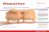 European Reporter 45 - Sigma-AldrichSeparation of Closely Related Compounds Reporter Volume 45, March 2011, International Ascentis® Express F5 HPLC columns, due to enhanced shape