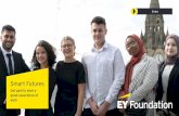 Smart Futures - Ernst & Young · 2020. 11. 18. · Smart Futures programme as Good or Excellent.3 of our young people said they were extremely, very or confident that the support