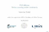 PhD defense: Vertex covering under constraints · PhD defense: Vertex covering under constraints Valentin Gledel under the supervision of Éric Duchêne and Aline Parreau 24/09/2019