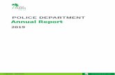 POLICE DEPARTMENT Annual Report · 2020. 9. 22. · Communications, Training, Accreditation and Records Sections. The department’slaw enforcement planner provides analysis and reporting
