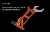 Robotic Arm Add-on Pack for Starter Robot Kit · 2019. 9. 8. · Robotic Arm Add-on Pack for Starter Robot Kit. Beam 0808-168 Beam 0824-64 Beam 0824-80 Beam 0824-96 DC Motor-37 Flange