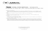 STEEL PIPE NIPPLES – SEAMLESS...STEEL PIPE NIPPLES – SEAMLESS CUSTOMER SERVICE CENTER Tel: 800-301-2701 Fax: 708-534-5441 customerservice@anvilintl.com 1. CONTROLLING PROVISIONS: