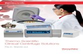 Thermo Scientific Clinical Centrifuge Solutions...Thermo Scientific Sorvall ST 16 Centrifuges 5 ST 16/16R Centrifuges Application Clinical Chemistry/Hematology Pathology Clinical Microbiology