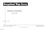 Occupational Wage Survey - FRASEROccupational Wage Survey DENVER, COLORADO January 1951 Bulletin No. I029 UNITED STATES DEPARTMENT OF LABOR Bureau of Labor Statistics MAURICE J. …