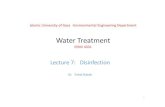 Lecture 7: Disinfectionsite.iugaza.edu.ps/.../02/Water-treatment-Lecture-7-EENV.pdf · 2012. 5. 12. · 7.4 Disinfection by chlorination 7.4.2 Chemistry of Chlorine in water: Chlorine