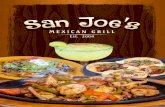 sanjoesmexgrill.comsanjoesmexgrill.com/assets/19441-sd-cafe-style-san-joes...SPEEDY GONZALES ..... 5.95 Once taco, one enchilada and choice of rice or beans LUNCH SPECIAL NO. 1 .....