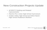New Construction Projects Update · 2015. 7. 3. · Project Update – 5/16/07 William S. Hart Union High School District Facilities – New Constriction New Construction Projects