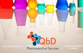 QbD Pharmaceutical Services S - Quality By Design...their Quality by Design journey we have designed an own methodology called SMART QbD . SMART is an acronym to describe characteristics