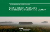 Estonian Nature Conservation in 2007 - Europa · 2016. 1. 14. · Uudo Timm, Tiina Napp, Ingmar Muusikus Cover photo: Floodplain meadow at Suitsu. Matsalu National Park. Author: Mati