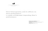 Firm heterogeneity and its effects on Firm performance1512557/FULLTEXT01.pdfAuthors: Nabeel Javeed Butt and Nayyab Ahmad Tutor: Jalal Ahamed Date: 2020-11-20 Key terms: Importing Firms,
