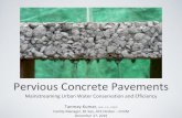 Pervious Concrete Pavements...Pervious Concrete Pavements Mainstreaming Urban Water Conservation and Efficiency Tanmay Kumar, M.S., F.E., P.M.P Facility Manager, 81 Sqn, AFS Hindan