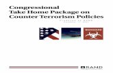 Congressional Take Home Package on Counter Terrorism Policies€¦ · Afghanistan: The Consolidation of a Rogue State (Winter 2000) Zalmay Khalilzad and Daniel Byman * Available only