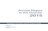 FY2015 Annual Report to the Director · cfpb ombudsman’s office fy2015 annual report 8 consumerfinance.gov/ombudsman As shown in the figure above, the Ombudsman may seek to resolve