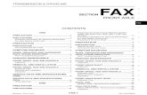 TRANSMISSION & DRIVELINE FAX A › infiniti › m37x › FAX.pdfNOISE, VIBRATION AND HARSHNESS (NVH) TROUBLESHOOTING NVH Troubleshooting Chart INFOID:0000000006057284 Use chart below