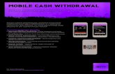 Mobile Cash Withdrawal Datasheet - NCR Global · 2020. 11. 3. · MOBILE CASH WITHDRAWAL Mobile Cash Withdrawal (MCW) gives consumers the ability to pre-stage an ATM withdrawal on