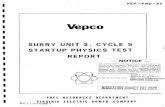 'Surry Unit 2,Cycle 5 Startup Physics Test Rept.'each test, a comparison of the test results with design predictions, and an evaluation of the results. The Surry 2, Cycle 5 Startup