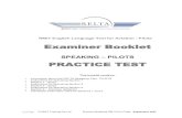 PRACTICE TEST - ulc.gov.pl · Examiner Booklet SPEAKING – PILOTS PRACTICE TEST This booklet contains: • Information about the RELTA Speaking Test PILOTS • Instructions for delivering