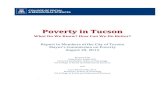 Poverty in Tucson - Lane Kenworthy · 2014. 9. 11. · Poverty in Tucson 2014 Report 6 Our Recommendations 1. Don't obsess over the official poverty rate.Don't ignore it, but don't