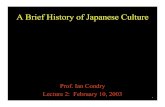A Brief History of Japanese Culture - DSpace@MIT Homedspace.mit.edu/.../lecture-notes/MIT21G_039S03_l02.pdfJapan Before Perry 17 Warring states period (1192 - 1600) • local warlords