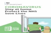 Coronavirus information leaflet: Easy Read · 2020. 5. 2. · 15 Don’t go to your doctor, the pharmacy or hospital Contact NHS 111 by going to: If you can’t get online, call NHS