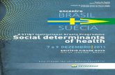 The 3rd IMS/CHESS Workshop: Social Determinants of Health/menu...The 3rd IMS/CHESS Workshop: Social Determinants of Health December 7-9, 2011 Rio de Janeiro, Brazil “Social determinants