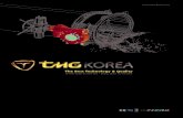 CEO'S MESSAGE - TMG KOREA · 2018. 12. 31. · CEO'S MESSAGE Business Introduction TMG KOREA CORP, since its establishment in 2006 , has been manufacturing industrial gear operators-