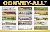 New Convey-All Brochure 2009 · Page 2 CONVEY-ALL® TCH Conveyors TCH Industrial Capacity 10” Tube Conveyors Full tube = big capacity For big capacity a conveyor needs 2 things