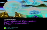 Guidelines for Transitional Education Plan Preparation...INEE contributors, Lyndsay Bird, Diane Coury, Dorian Gay, Leonora MacEwen, and Anna Seeger. Many colleagues within the GPE