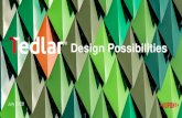 Tedlar® Design Possibilities - DuPont...What is Tedlar®? Tedlar® is a DuPont registered trademark for a highly versatile polyvinyl fluoride (PVF) film that provides a long-lasting