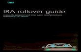 IRA rollover guide · IRA rollover guide A new job, retirement and other events could provide you with new 401(k) options