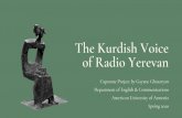 The Kurdish Voice - BA English and Communications...Kurdish Nation, analyzes the role of Kurdish dengbêjs as storytellers in the preservation and continuation of Kurdish language