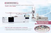 Thermal Extraction and Desorption TED-GC/MSsample Tray on the MPS. TGA Thermogravimetric Analyzer with dedicated autosampler for up to 34 samples. The MPS transfers individual sample