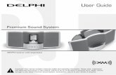 Premium Sound System · 2011. 2. 4. · Special note for MyFi receivers: If you have purchased the MyFi unit, you must turn on the MyFi switch located in the battery compartment of