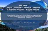 Fall 2018 Dong-A University Admission Guideline (Graduate …dms.donga.ac.kr/sites/global/download/20180517_01... · 2018. 5. 17. · Fall 2018 Dong-A University Admission Guideline