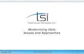 Modernizing Data: Issues and Approaches NAMS-IF Data Modernization... · 2007. 11. 13. · Legacy modernization initiatives view data modernization as a small component - yet - Failure