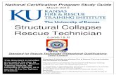 Structural Collapse Rescue Technician › sites › kupce.ku.edu › files › docs › ...Structural Collapse Rescue Technician Study Guide NFPA 1006 - 2008 Kansas Fire & Rescue Training