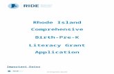 Rhode Island Comprehensive · Web viewRhode Island Comprehensive Birth-Pre-K Literacy Grant Application Important Dates May 12, 2020: Birth-Pre-K CLSD RFP Re-released June 1 2, 2020: