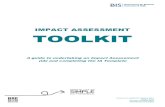 IMPACT ASSESSMENT TOOLKIT - Legislationline · 2020. 4. 4. · A5.1 Statutory Equality Duties Guidance..... 70 A5.2 Competition Assessment ... option, the proposal should be passed