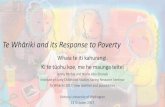 Te Whāriki and its Response to Poverty · 2017. 10. 16. · Te Whāriki and its Response to Poverty Whaia te iti kahurangi. Ki te tūohu koe, m. e he maunga teitei Jenny Ritchie