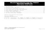 Illustrated Parts List for VMAC System S700173...13 4800682 1 SYS ID & OP INSTR, S700173 14 3550722 1 VR CONTROL BOX, 96.0” TEMP 15 3550857 1 CABLE, INTERFACE 16 1930243 1 ILLUSTRATE