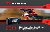 2013 & Specifications Battery Applications · YB12A-B YB12AL-A YB14-A2 YB14A-A1 YB14A-A2 YB14-B2 YB14L-B2 YB14L-A2 YB16AL-A2 5BNBSS14M 14mm lg. stainless steel hex bolt 6mm stainless