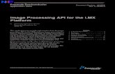 Image Processing API for the i.MX Platform · 2016. 11. 23. · Image Processing API for the i.MX Platform, Rev. 0 2 Freescale Semiconductor 24-Bit RGB Representation 1 24-Bit RGB