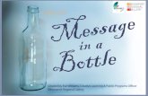 Create a message in a bottle to share Bring your message in your bottle … · 2020. 11. 23. · Create a message in a bottle to share about your favourite part of the coast. Bring