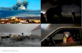 Images from: BostonEyjafjallajökull –2010 eruption-Dec 2009, thousands of small deep earthquakes detected (7-10km below volcano) - Feb 2010, inflation of the earth’s crust and