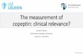 The measurement of copeptin: clinical relevance?...TULI ET AL. 2015 53 5,2 (2,4-6,8) 1 NORMAL VALUE 1 NORMAL VALUE Morgenthaler et al. Clinical Chemistry 52:1 112–119 (2006) •Diabetes