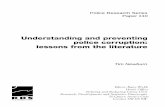 Understanding and preventing police corruption: lessons from the literature · 2012. 2. 20. · sociological and criminological literature, together with a review of the main ‘official